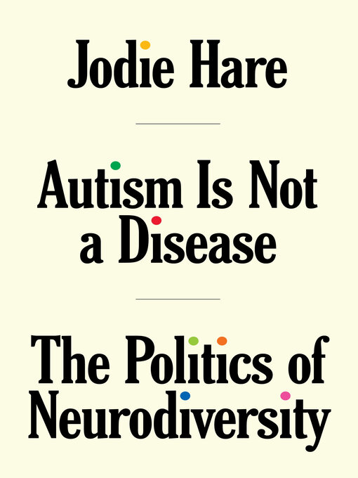 Title details for Autism is not a Disease by Jodie Hare - Wait list